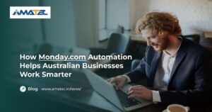 Monday.com automation for Australian businesses