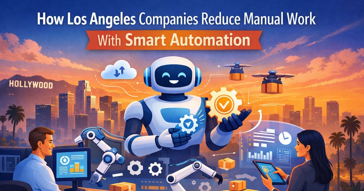Smart Automation in Los Angeles